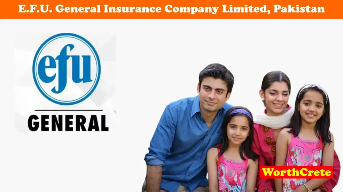 E.f.u. General Insurance Company Limited Pakistan Top Insurance