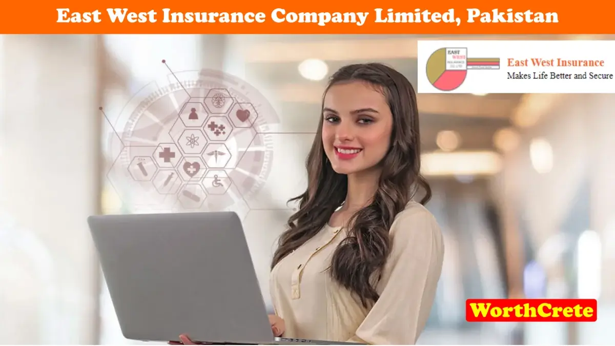 East West Insurance Company, Pakistan Best Insurance